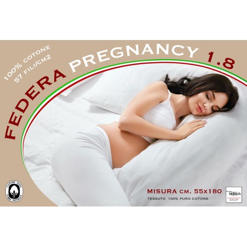 PREGNANCY PREGNANCY PILLOW CASE 1.8 SIZE cm. 55 x 180